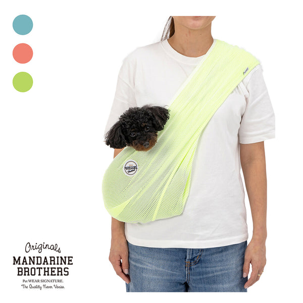 MANDARINE BROTHERS メッシュドッグスリング 2024SS /MESH DOG SLING  NEWカラー